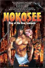 Nokosee: Rise of the New Seminole