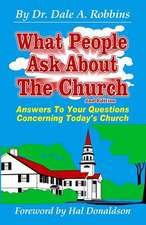 What People Ask about the Church, 2nd Edition