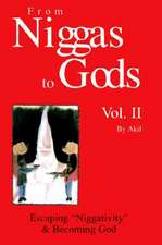 From Niggas to Gods Vol.II: Escaping