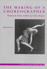 The Making of a Choreographer