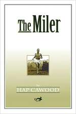 The Miler