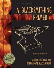 McDaniel, R: Blacksmithing Primer