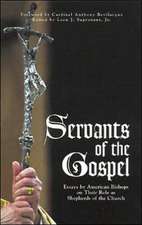 Servants of the Gospel