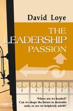 The Leadership Passion