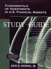 Fundamentals of Investments in U.S. Financial Markets - Study Guide