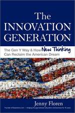 The Innovation Generation