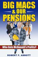 Big Macs & Our Pensions: Who Gets McDonald's Profits?