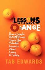 Lessons of the Navel Orange