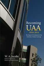 Becoming Uaa