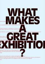 What Makes a Great Exhibition?