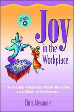 Joy in the Workplace