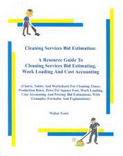 Cleaning Services Bid Estimation