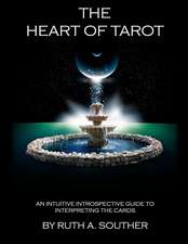 The Heart of Tarot