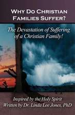 Why Do Christian Families Suffer?