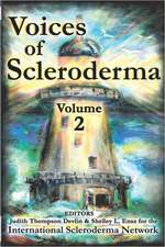 Voices of Scleroderma: Volume 2