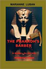 The Pharaoh's Barber