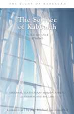 Science of Kabbalah: Volume One (Pticha)