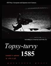 Topsy-Turvy 1585