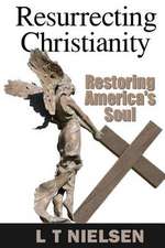 Resurrecting Christianity