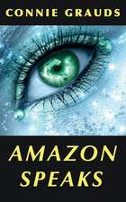 Amazon Speaks: Stories for the Spirit