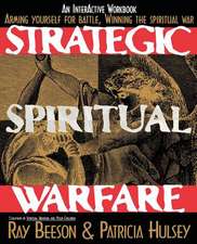 Strategic Spiritual Warfare