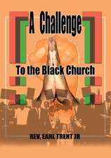 A Challenge to the Black Church