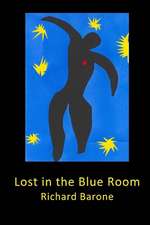 Lost in the Blue Room