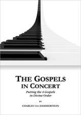 The Gospels in Concert