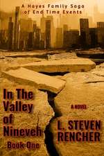 In The Valley Of Nineveh: Book One