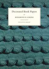 Decorated Book Papers – Being an Account of Their Designs and Fashions