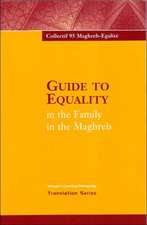 Guide to Equality in the Family in the Maghreb