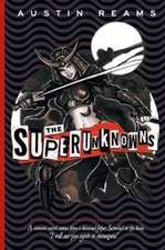 The Superunknowns