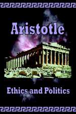 Aristotle - Ethics and Politics: The Art of Christopher Carter