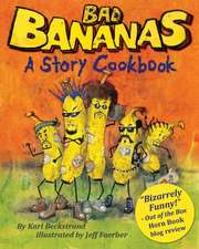 Bad Bananas