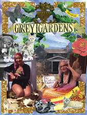 Grey Gardens [With DVD]