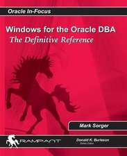 Windows for the Oracle DBA: The Definitive Reference