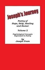 Joseph's Journey: Psychological Concepts Expressed in Poetry