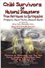 Child Survivors of Natural Disasters: From Hurricanes to Earthquakes