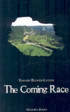 The Coming Race (Magoria Books)