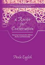 A Recipe for Conversation