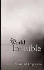 The World Invisible