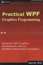 Practical Wpf Graphics Programming