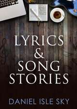 Lyrics & Song Stories