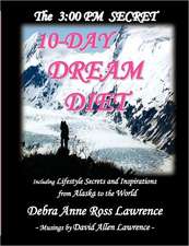 3: 00 PM SECRET 10-DAY DREAM DIET