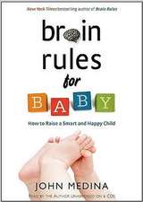 Brain Rules for Baby