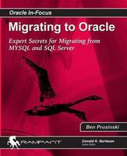 Migrating to Oracle: Expert Secrets for Migrating from MySQL and SQL Server