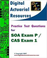 Practice Test Questions for Soa Exam P / Cas Exam 1: Dark of Night