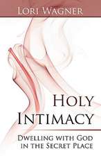 Holy Intimacy