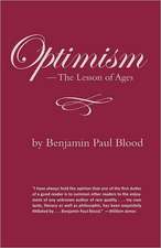 Optimism: The Lesson of Ages