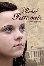 Rebel in Petticoats: A Blessed Life